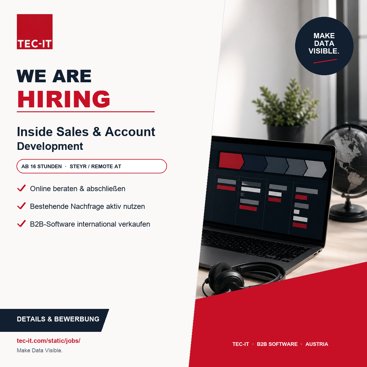 TEC-IT sucht Verstärkung für Inside Sales und Account Development ab 16 Wochenstunden in Steyr oder remote in Österreich. Beratung, Verhandlung und Abschluss erfolgen online.